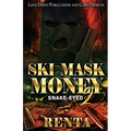 Ski Mask Money 2