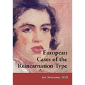 European Cases of the Reincarnation Type