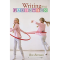 Writing While Parenting