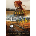 Dakota's Runaway Bride: A Western Historical Romance Book