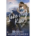 Take My Kiss