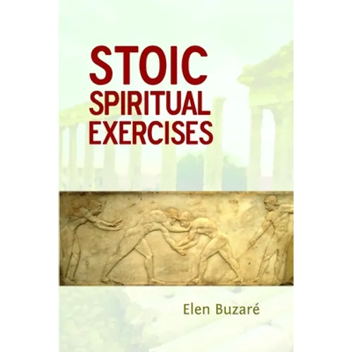 Stoic Spiritual Exercises