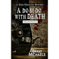A Do-Si-So With Death