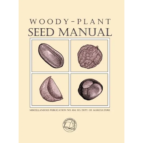 Woody-Plant Seed Manual