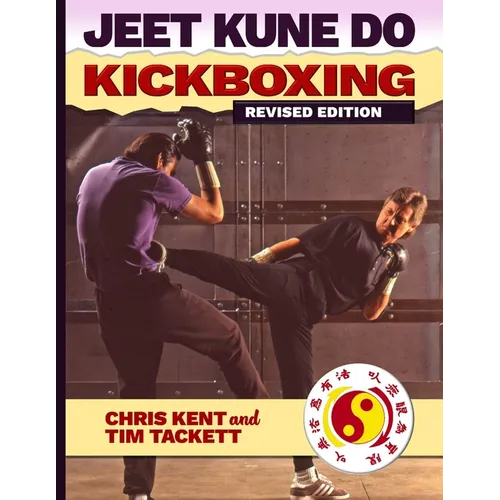 Jeet Kune Do Kickboxing