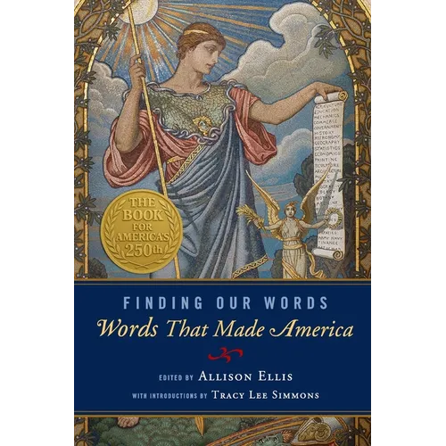 Finding Our Words: Words That Made America
