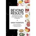 Beyond Results: The Practioner's Guide to Functional Lab Analysis in Pregnancy