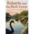 Roberto and the Black Swans