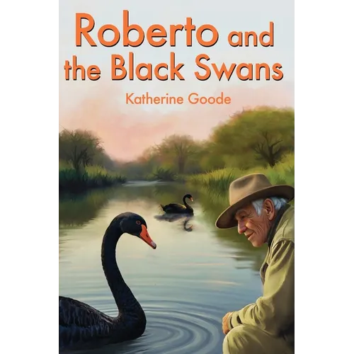 Roberto and the Black Swans