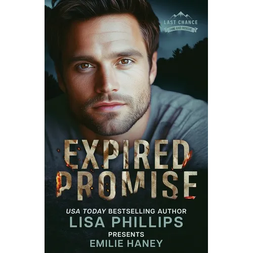 Expired Promise: A Last Chance County Novel