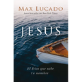 Jesús: El Dios Que Sabe Tu Nombre