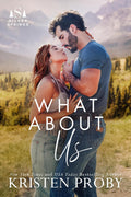 What About Us: A Hockey, Friends to Lovers Romance (Silver Springs Book 2)