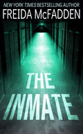 The Inmate: A gripping psychological thriller