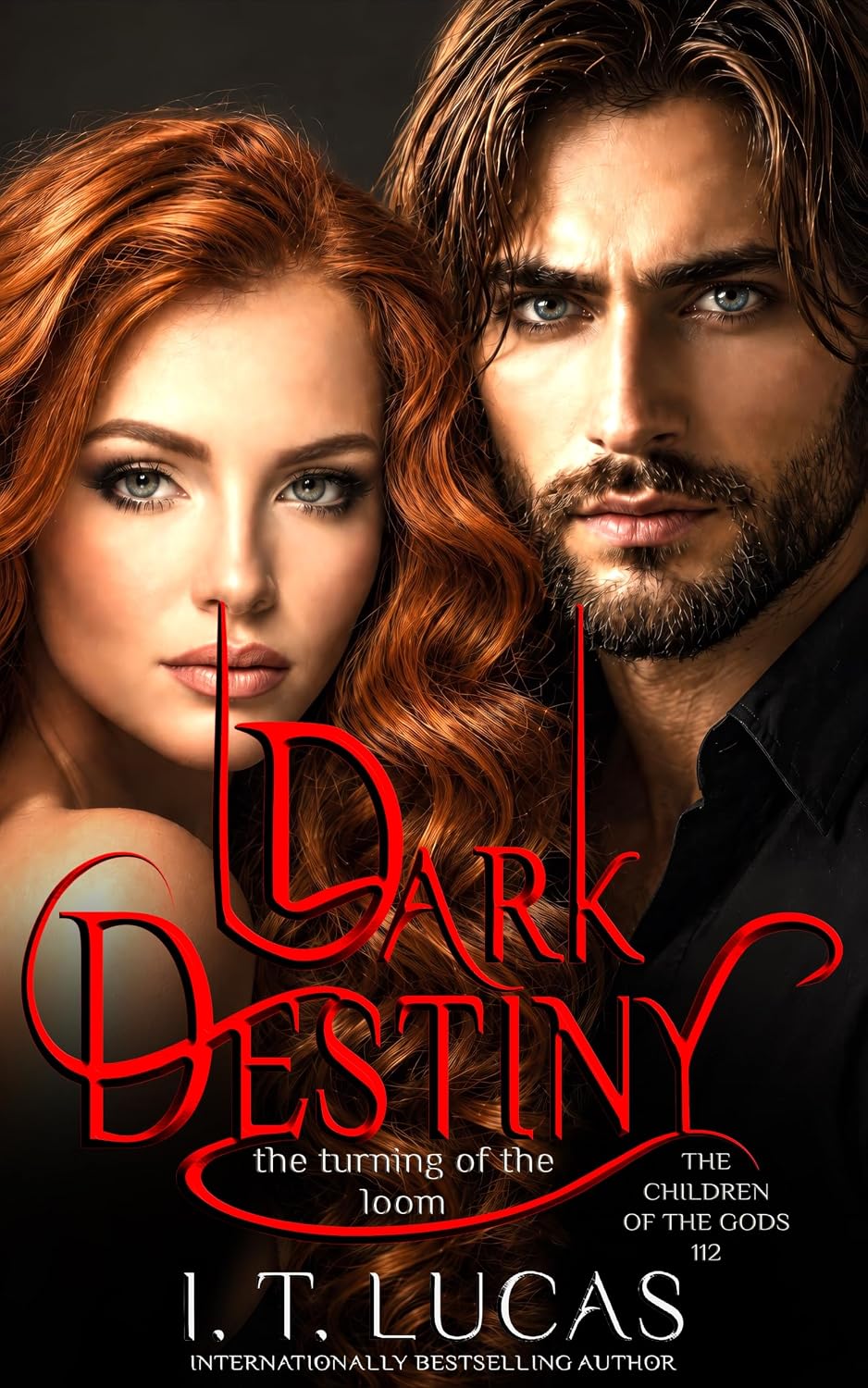 Dark Destiny: The Turning Of The Loom (The Children Of The Gods Paranormal Romance Book 112)