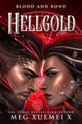 HellGold (Blood and Bond Book 3)