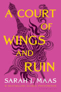 A Court of Wings and Ruin (A Court of Thorns and Roses Book 3)