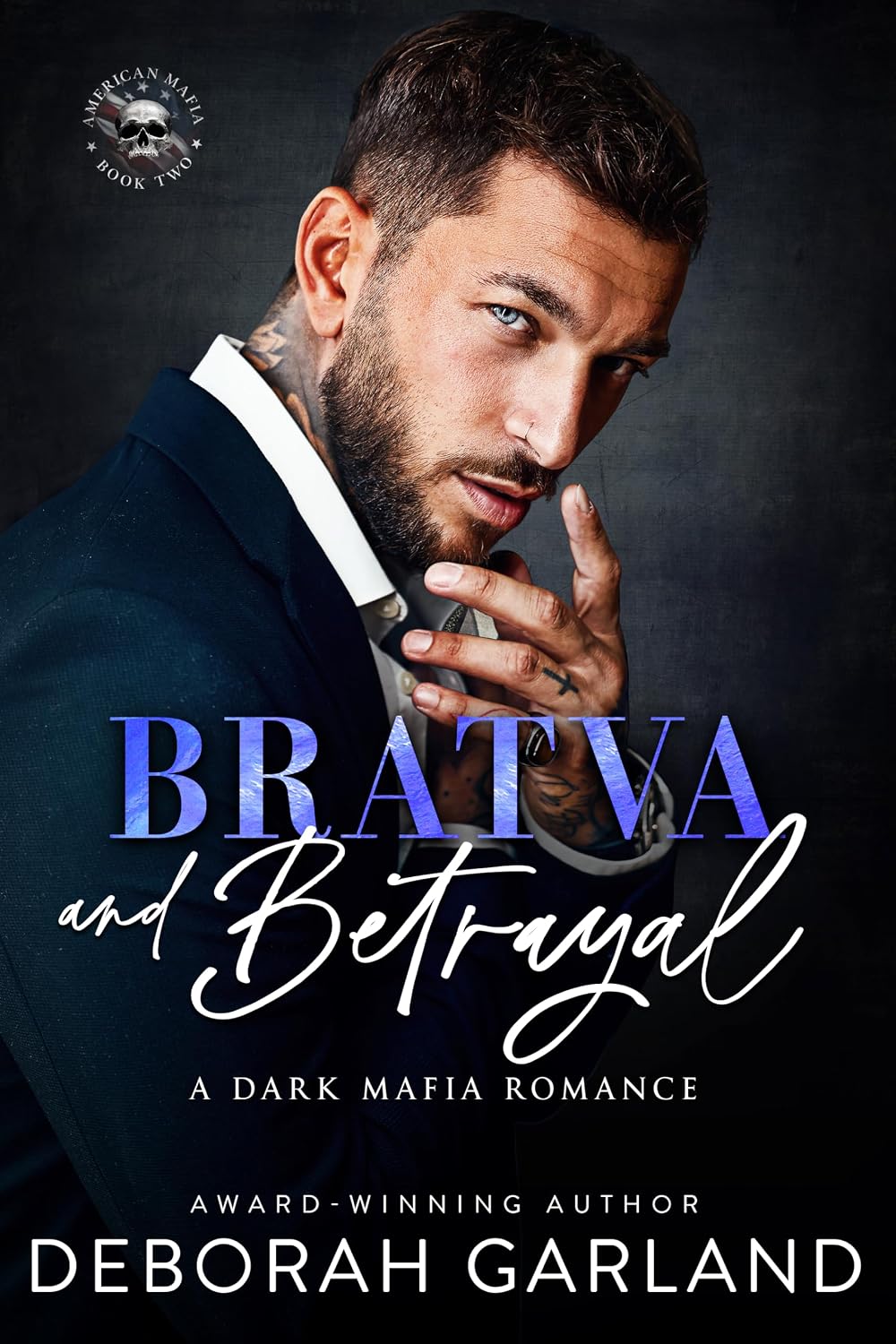 Bratva and Betrayal - Kirill: A Dark Enemies to Lovers Amnesia Mafia Romance (American Mafia Book 2)