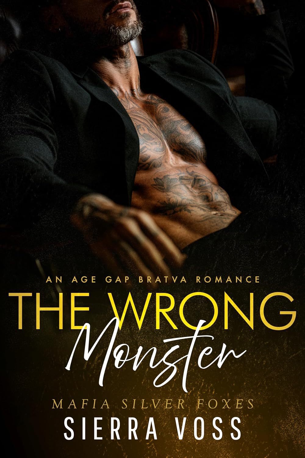 The Wrong Monster: An Age Gap Bratva Romance (Mafia Silver Foxes)