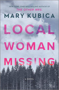 Local Woman Missing: A Novel of Domestic Suspense – A Twisted Psychological Thriller About a Small Town’s Darkest Secrets