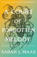 A Court of Forgotten Melody: The Valkyrie Cycle, Movements II & III (A Court of Thorns and Roses Book 7)