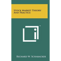 Stock Market Theory And Practice
