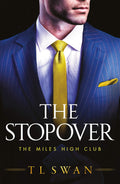 The Stopover (The Miles High Club Book 1)