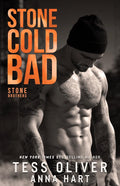Stone Cold Bad (Stone Brothers Book 1)