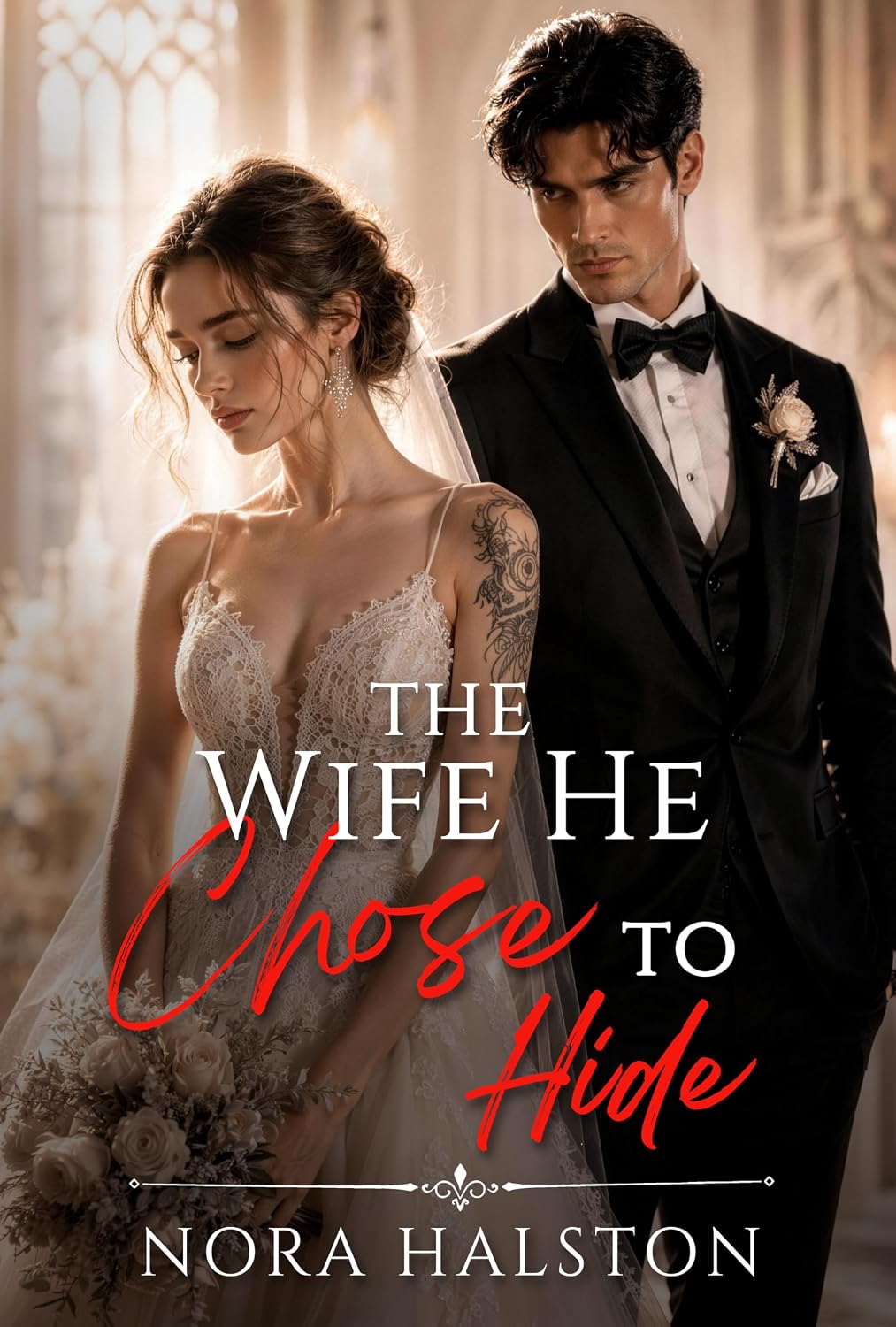 The Wife He Chose to Hide: A Marriage in Crisis Groveling Second Chance Romance (Invisible Wives, Unfinished Vows)