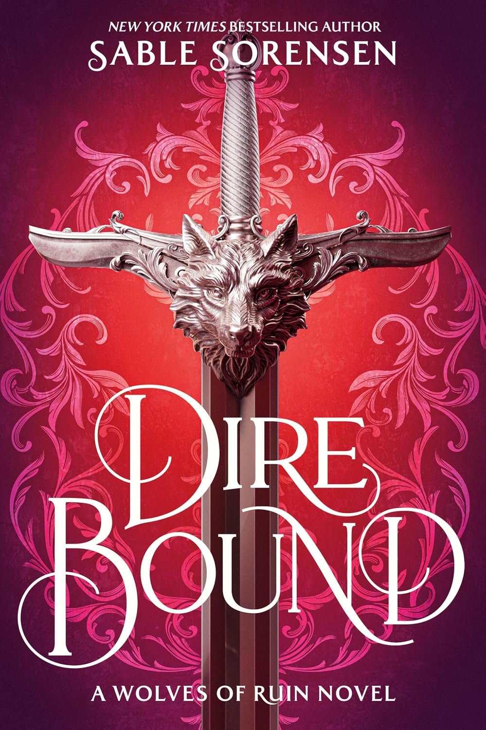 Dire Bound (The Wolves of Ruin Book 1)