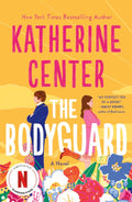The Bodyguard: A Novel
