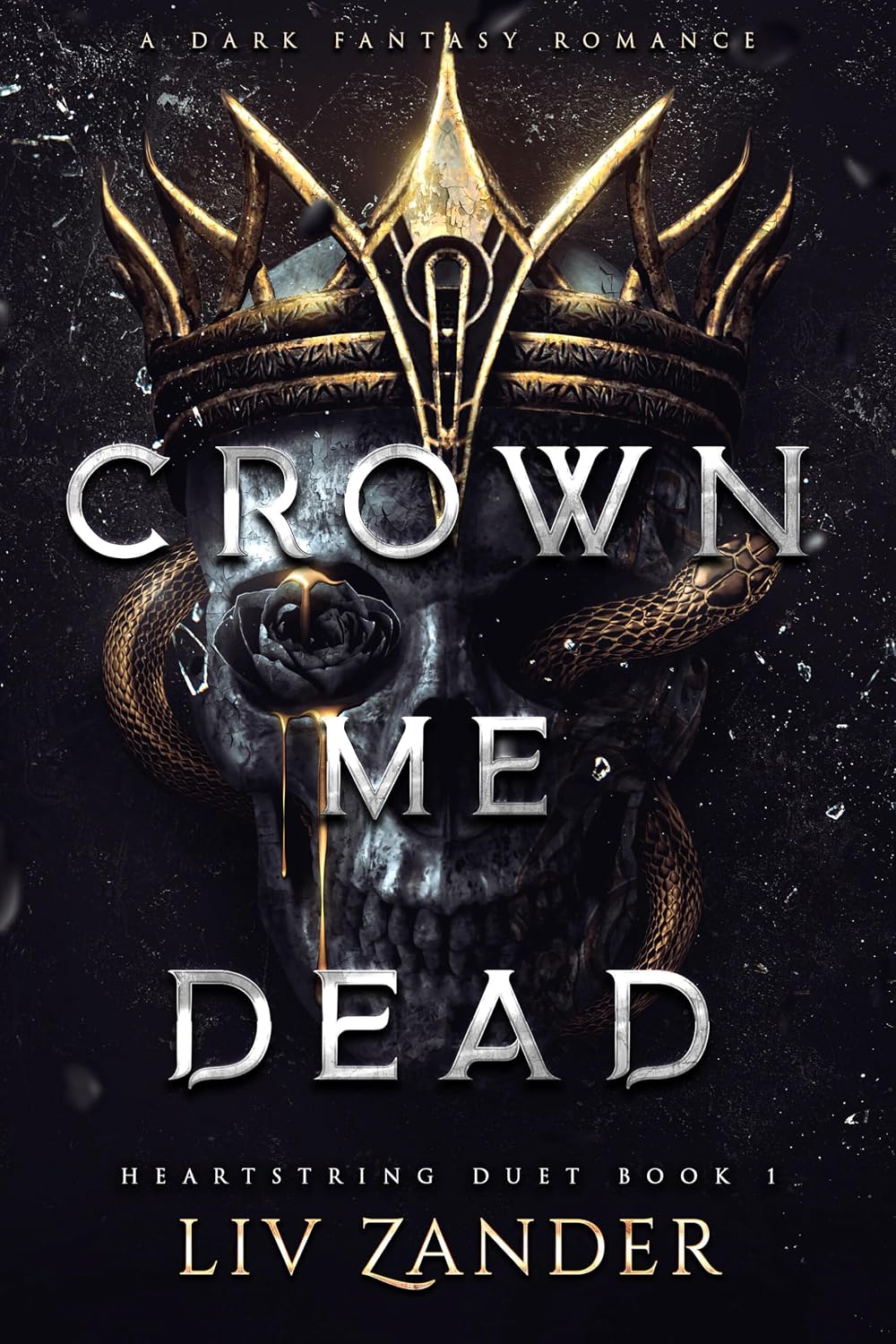 Crown Me Dead (Heartstring Duet Book 1)