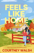 Feels Like Home: a Copper Ridge Romance