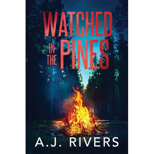 Watched in the Pines
