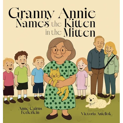 Granny Annie Names the Kitten in the Mitten
