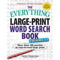 The Everything Large-Print Word Search Book, Volume 12: More Than 100 Puzzles in Easy-To-Read Large Print