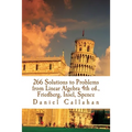 266 Solutions to Problems from Linear Algebra 4th ed., Friedberg, Insel, Spence