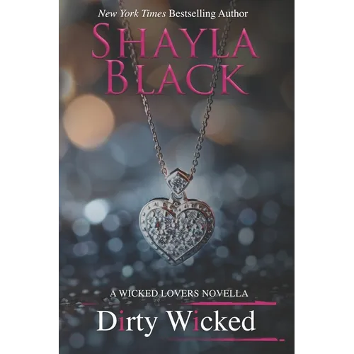Dirty Wicked