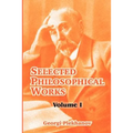 Selected Philosophical Works: Volume I