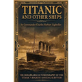 Titanic and Other Ships