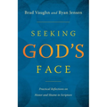 Seeking God's Face: Practical Reflections on Honor and Shame in Scripture