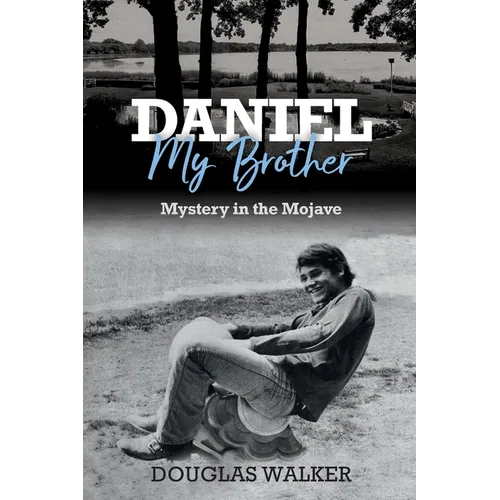 Daniel My Brother