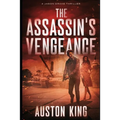 The Assassin's Vengeance: CIA Assassin