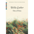 One of Ours (Pulitzer Prize Winner)