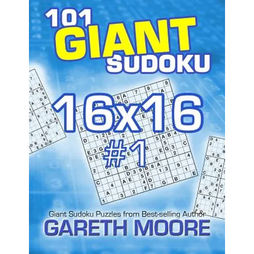 101 Giant Sudoku 16x16 #1