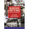 Minnesota Goes to War: The Home Front During World War II