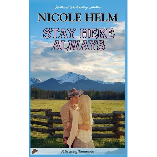 Stay Here Always