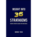 Insight Into 36 Stratagems