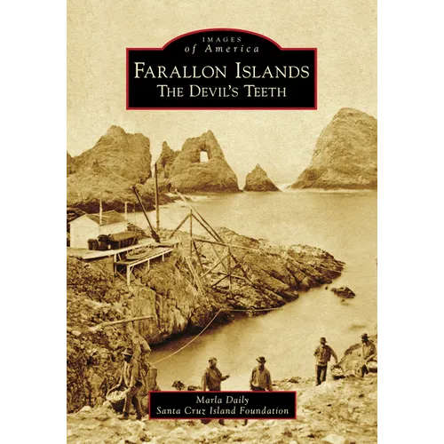Farallon Islands: The Devil's Teeth