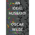 An Ideal Husband (Warbler Classics)