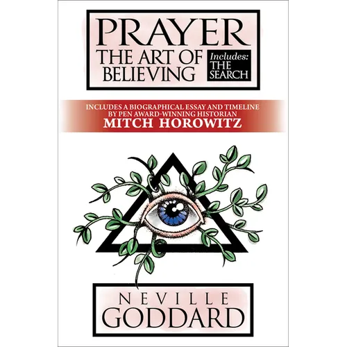 Prayer: The Art of Believing; Includes the Search